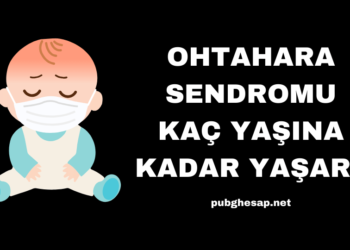 Ohtahara Sendromu Kaç Yaşına Kadar Yaşar?