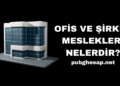 Ofis ve Şirket Meslekleri Nelerdir?