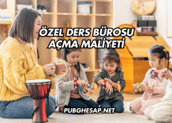 Özel Ders Bürosu Açma Maliyeti
